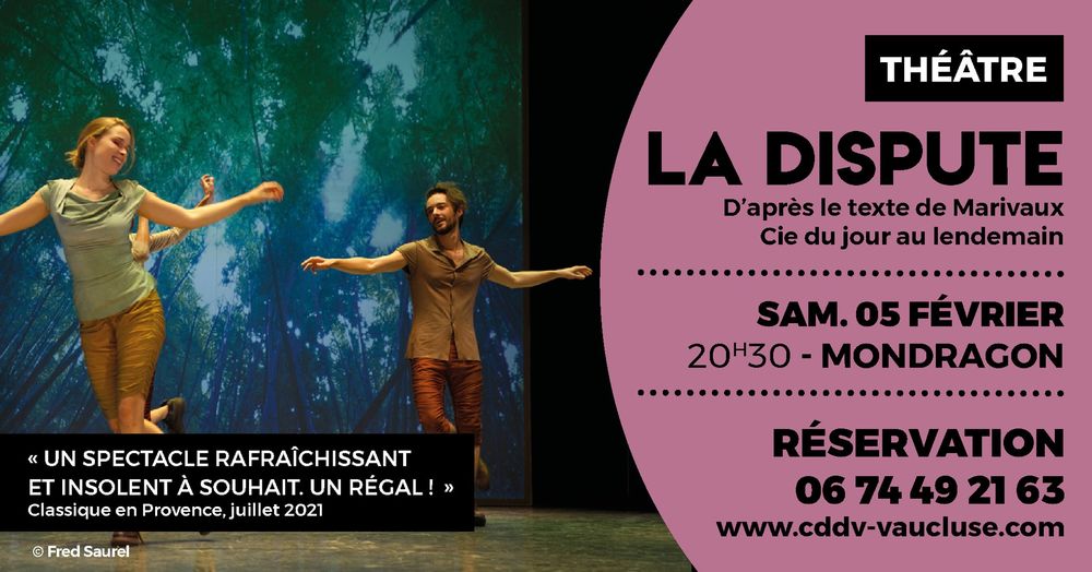 Théâtre « La dispute » - Mondragon