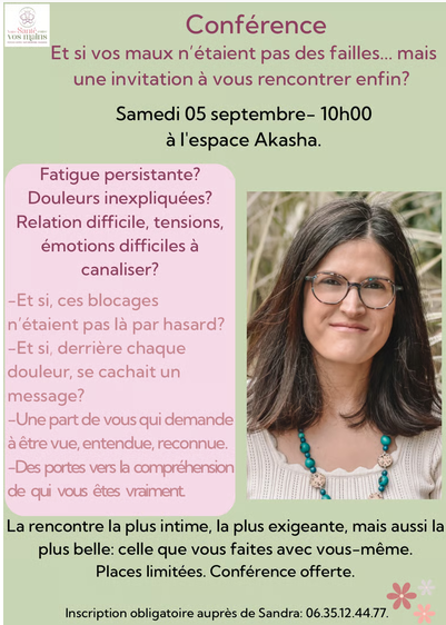 Conférence "Et si vos maux n'étaient pas des failles... ?"