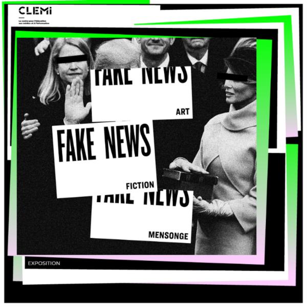 Exposition 'Fake News : Art, Fiction, Mensonge'