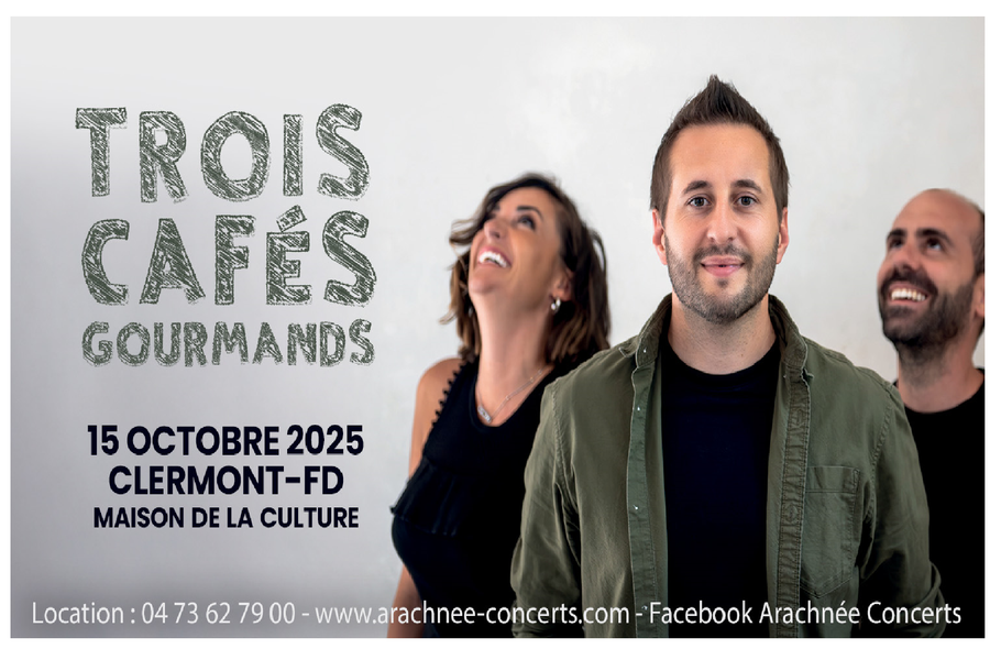Trois Cafés Gourmands | Maison de la Culture