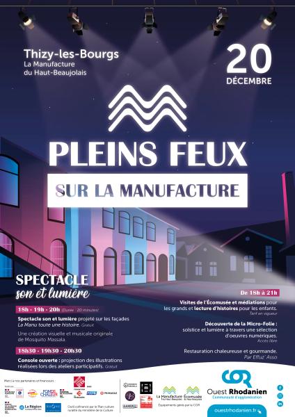 Pleins feux sur la Manufacture