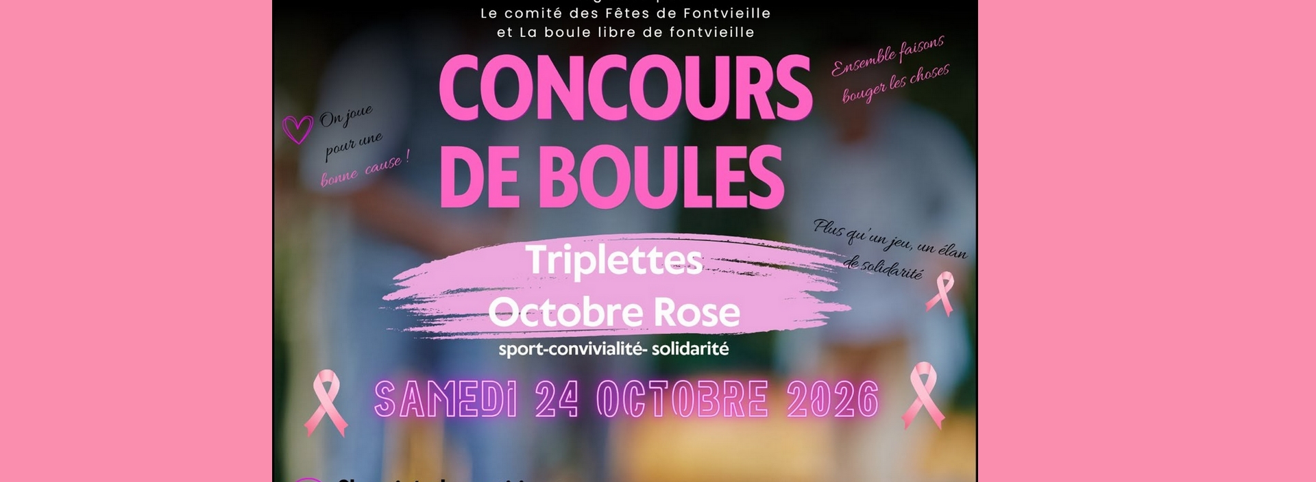 Concours de Boules au profit d'Octobre Rose à Fontvieille