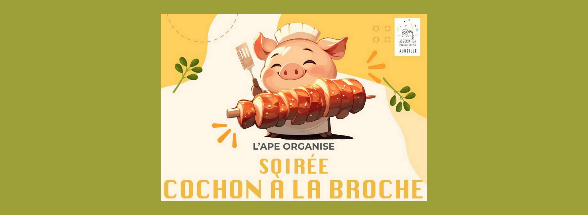 Soirée cochon à la broche Aureille