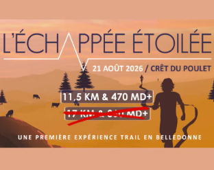 L’Echappée Etoilée : une course de l'Echappée Belle 2026