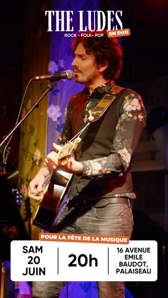 FÊTE DE LA MUSIQUE : THE LUDES EN DUO