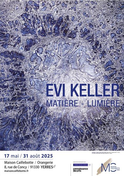Evi Keller - Matière-Lumière