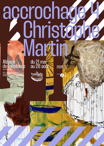 Exposition "Accrochage 4" de Christophe Martin