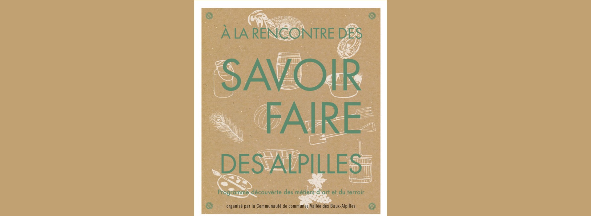 Boutique éphémère Savoir Faire des Alpilles à Fontvieille