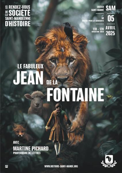 Affiche de la conférence : Le fabuleux Jean de La Fontaine 