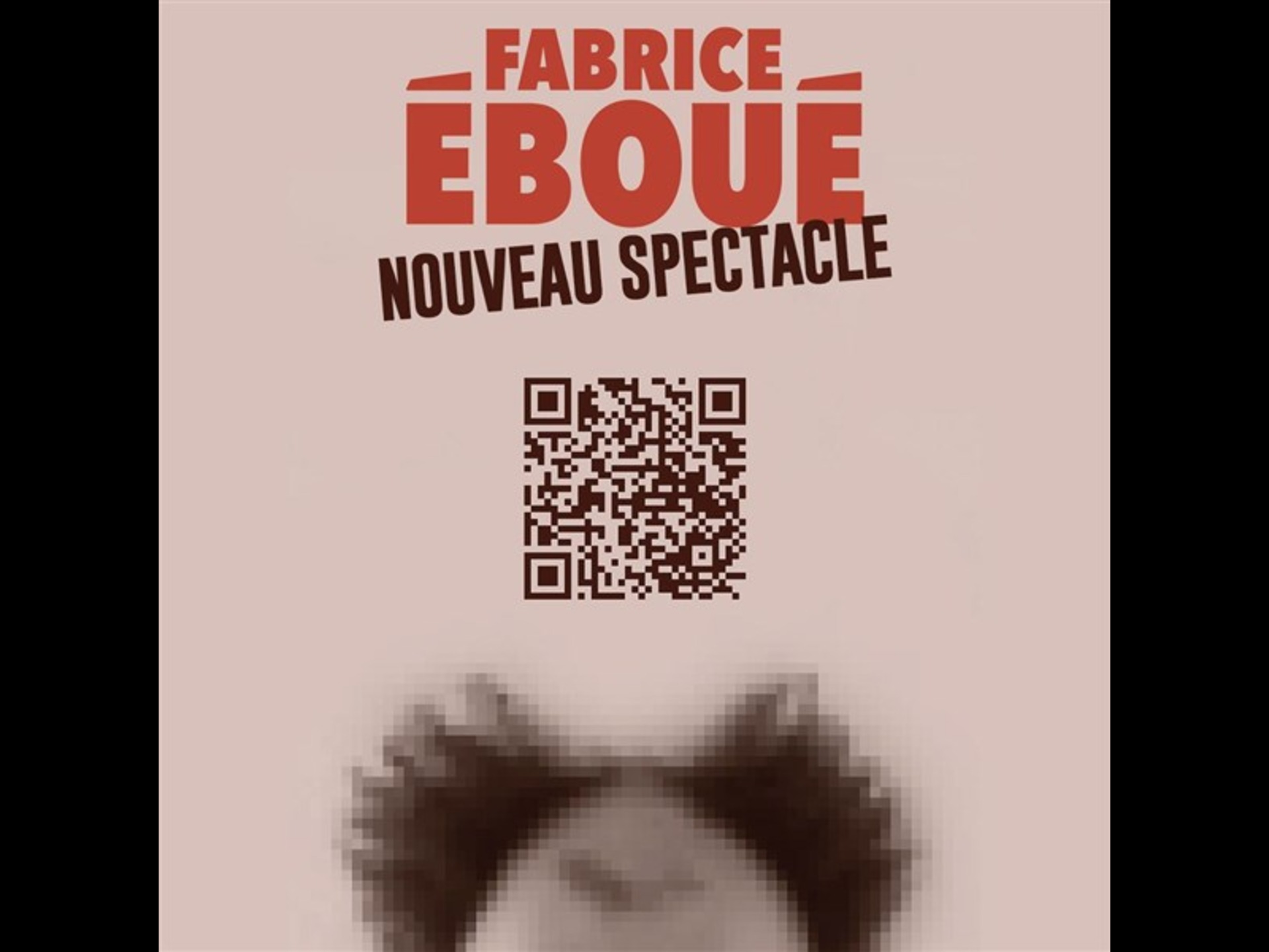 Fabrice Eboué - Nouveau Spectacle