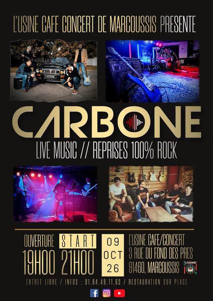 Soirée reprises ROCK avec CARBONE à L'Usine - Marcoussis