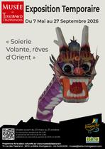 Exposition Temporaire "Soieries Volantes, rêves d'orients"_La Bâtie-Montgascon