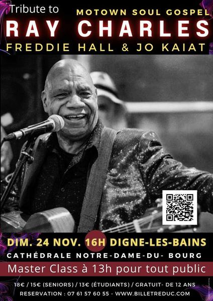 Freddie Hall - Gospel - Motown - Soul - Tribute to Ray Charles Le 24 nov 2024