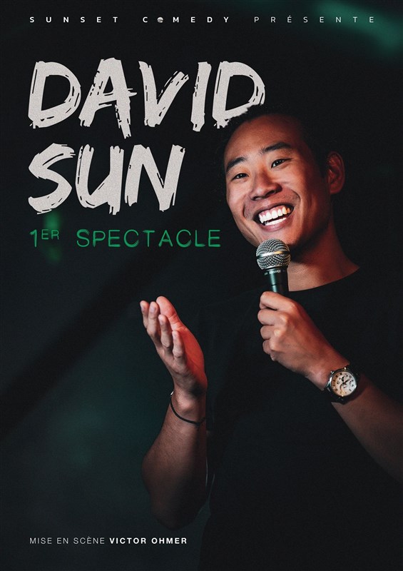 DAVID SUN - 1er SPECTACLE