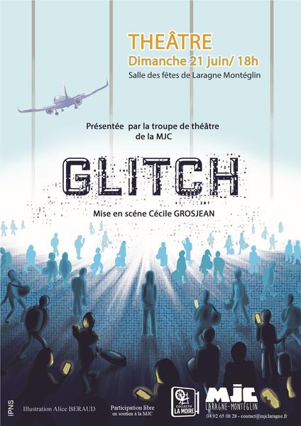 Théâtre : 'Glitch'
