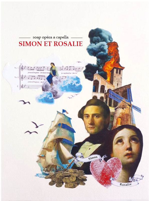 « Simon et Rosalie », soap opéra a capella // Beurières