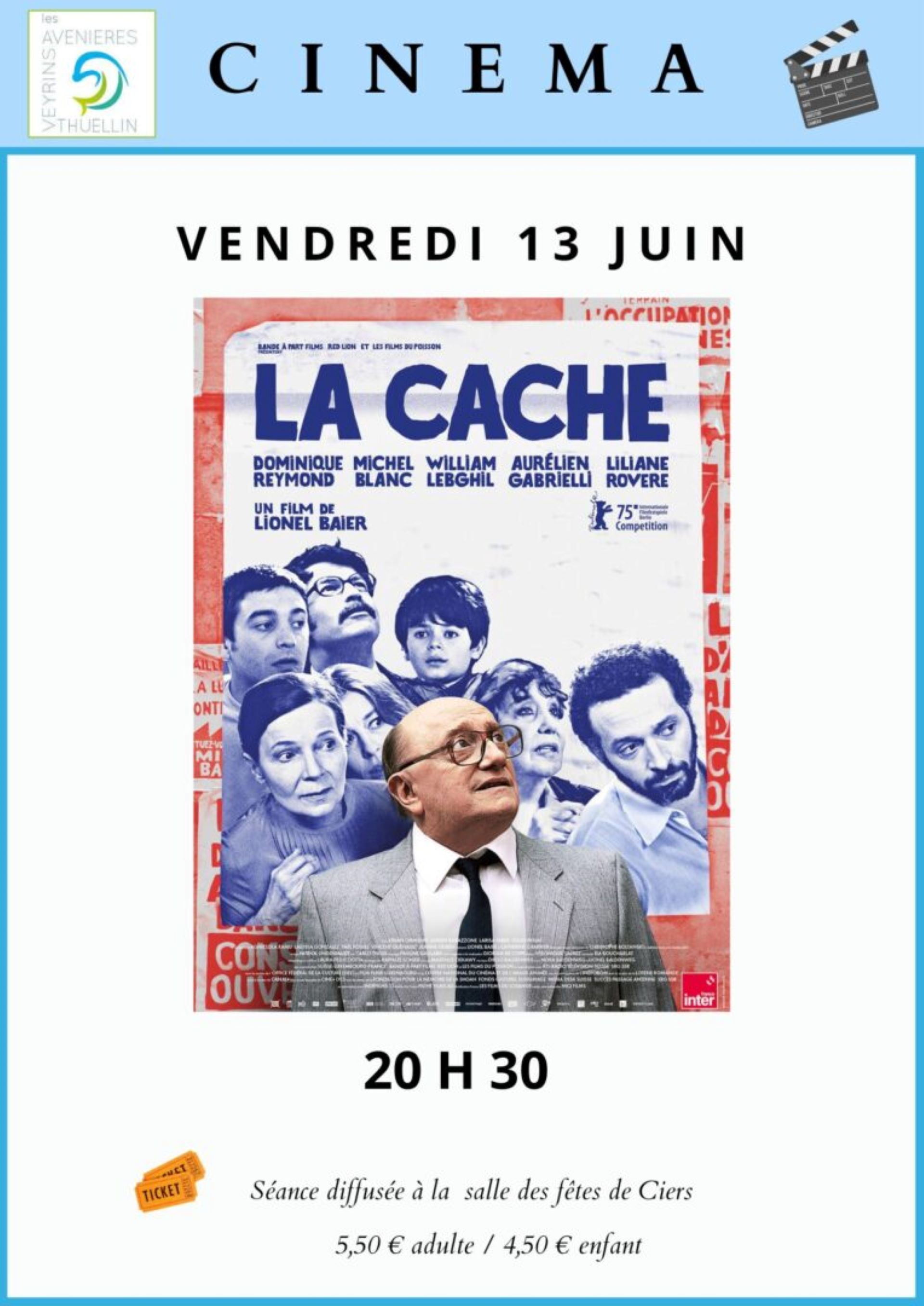 Séance de cinéma "La cache" aux Les Avenières Veyrins-Thuellin - Balcons du Dau…