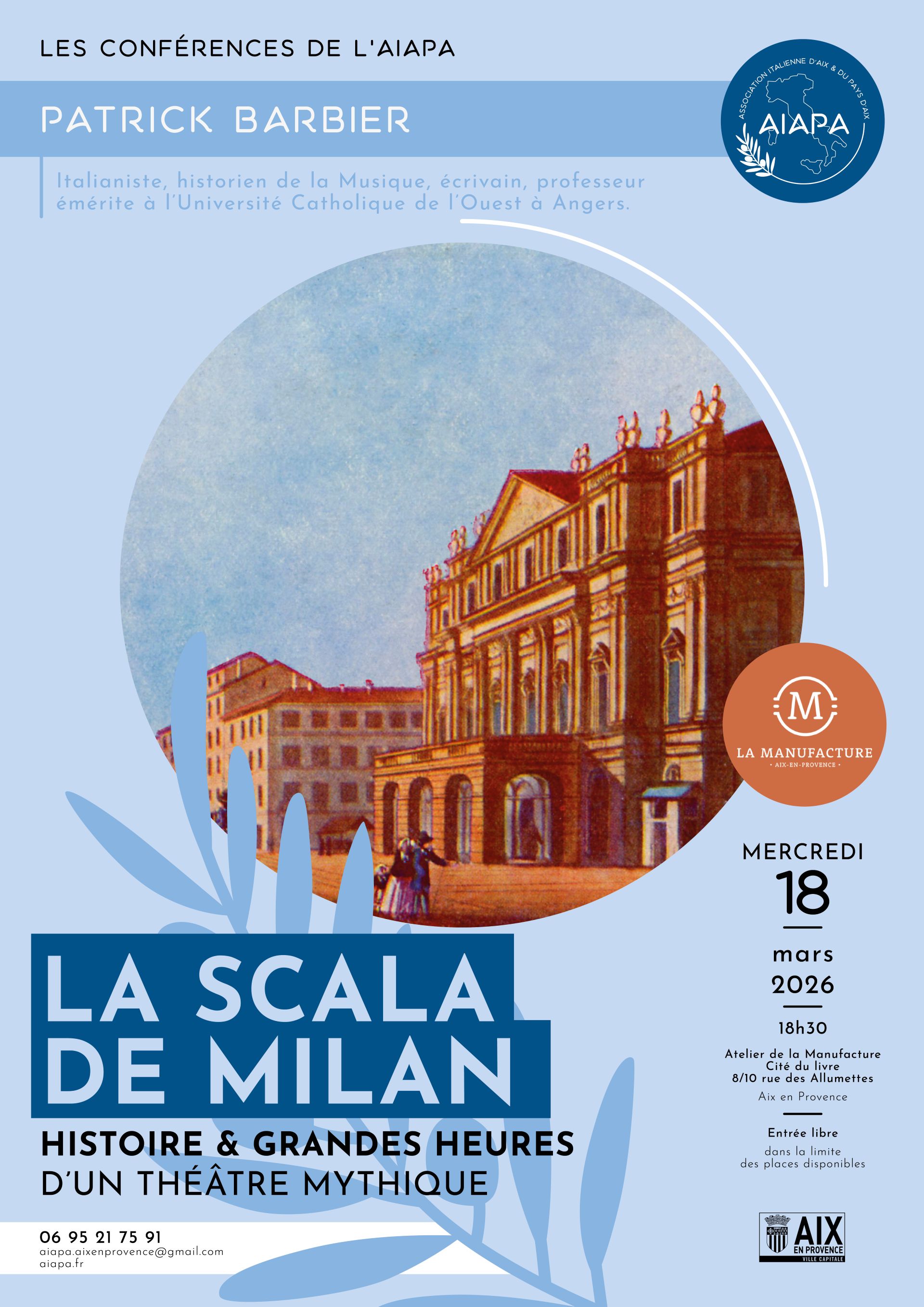 Conférence - La Scala de Milan: naissance et grandes heures d'un théâtre mythique