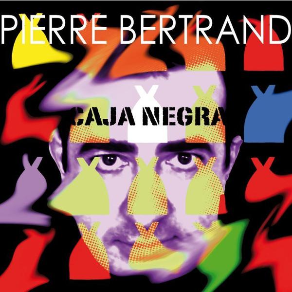 Affiche Pierre Bertrand - La Caja Negra 