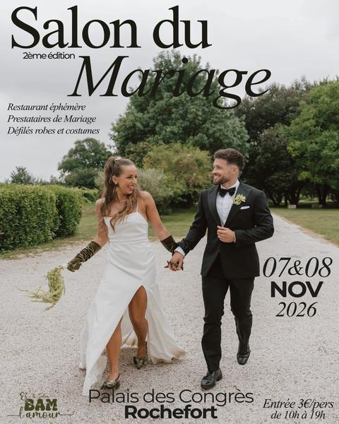 Salon du Mariage Et BAM, l'Amour