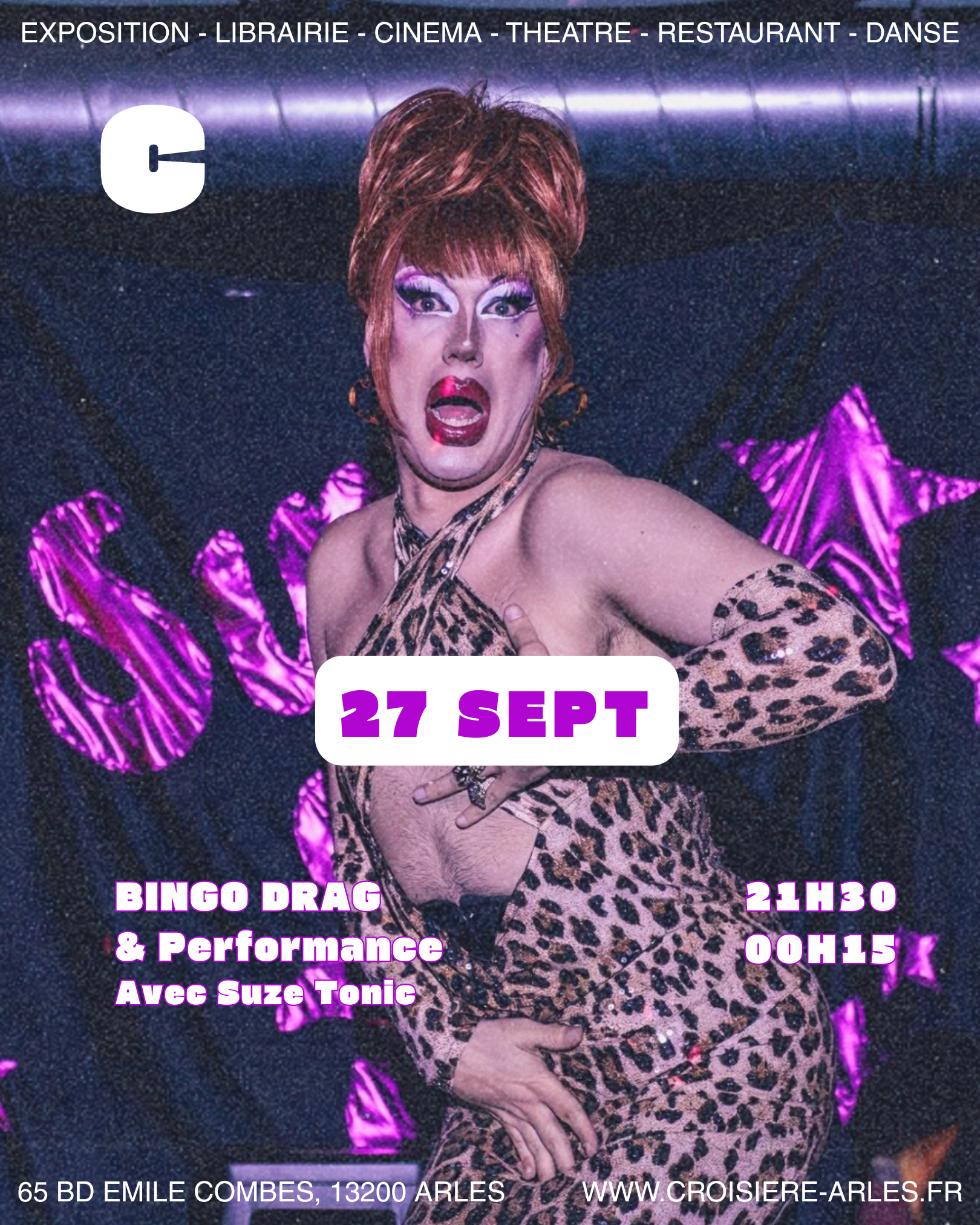 Bingo drag & Performance par Suze Tonic à Croisière