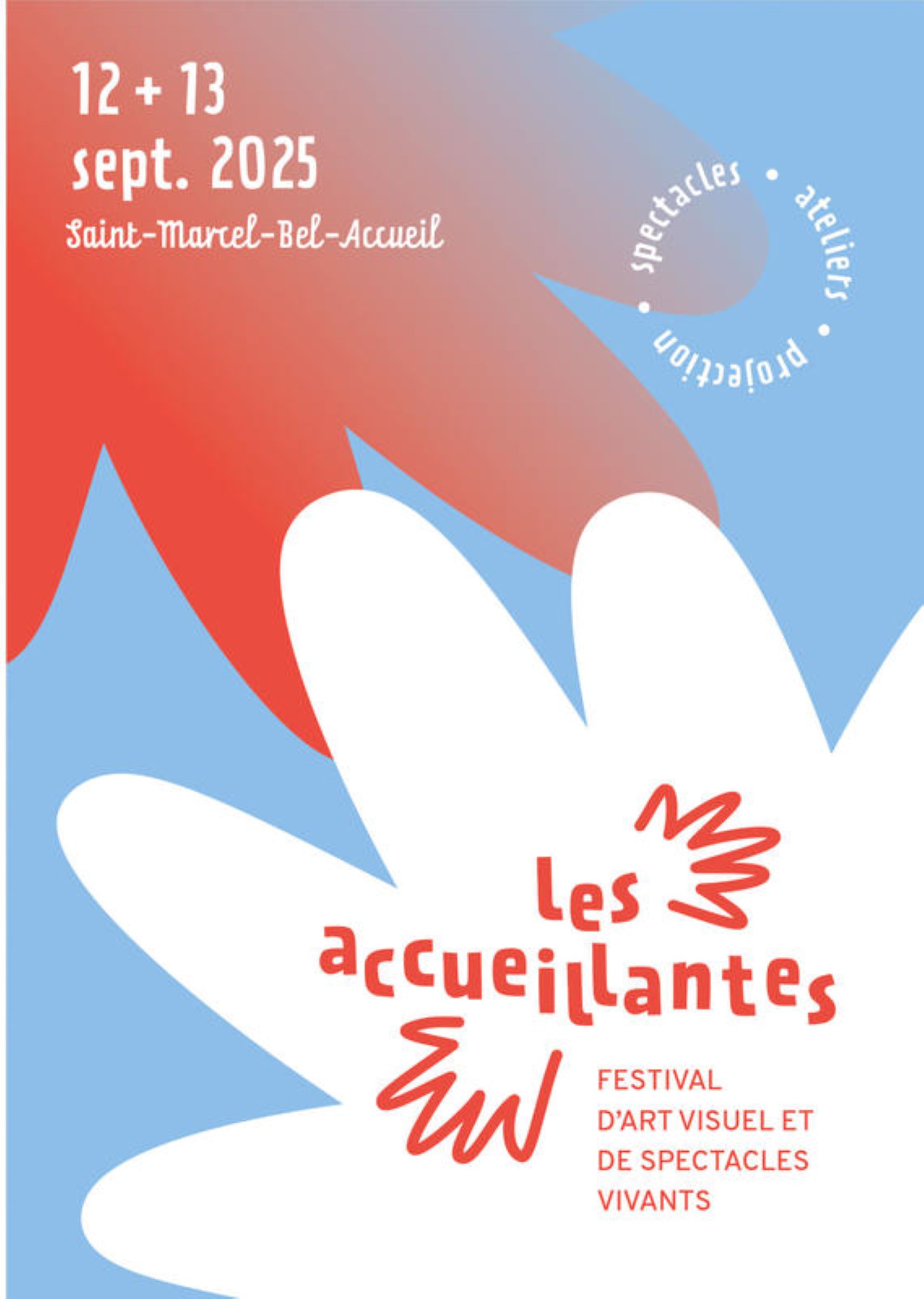 Les Accueillantes, festival d'art visuel et de spectacles vivants_Saint-Marcel-…