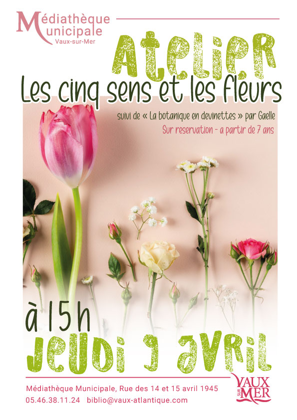 Atelier les cinq sens et les fleurs