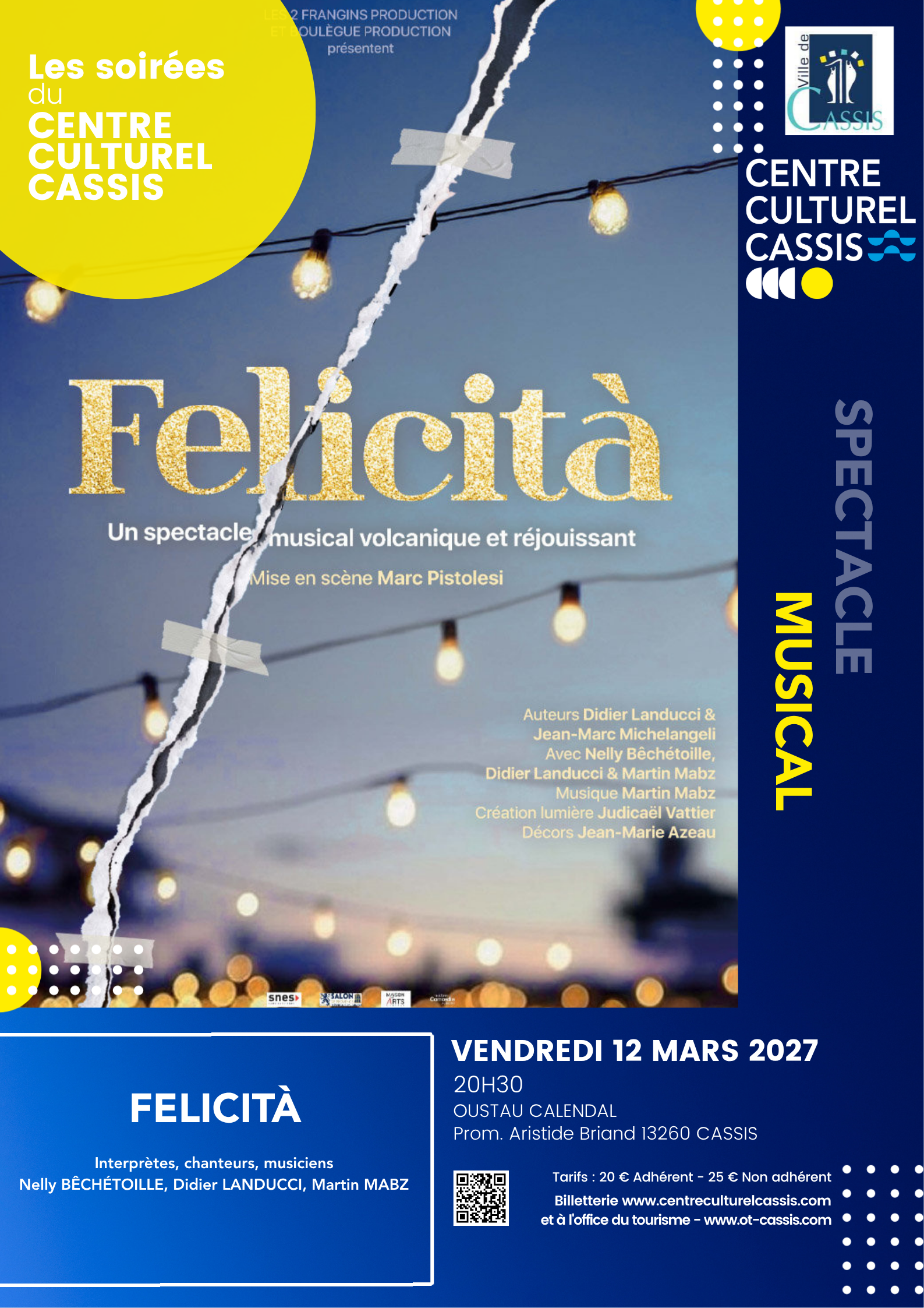 Les soirées du Centre Culturel Cassis - FELICITA