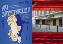 "Belle époque au Grand Théâtre de Grenoble !" visite hors les murs