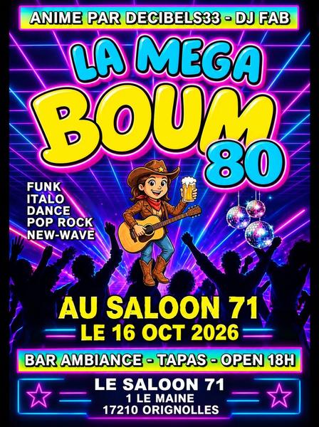 Méga Boum au Saloon 71