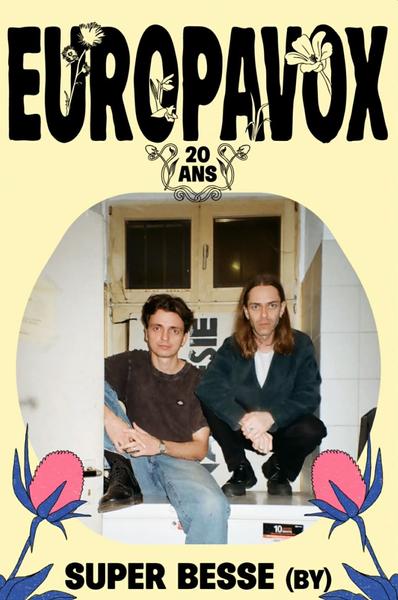 Super Besse | Festival Europavox 2026