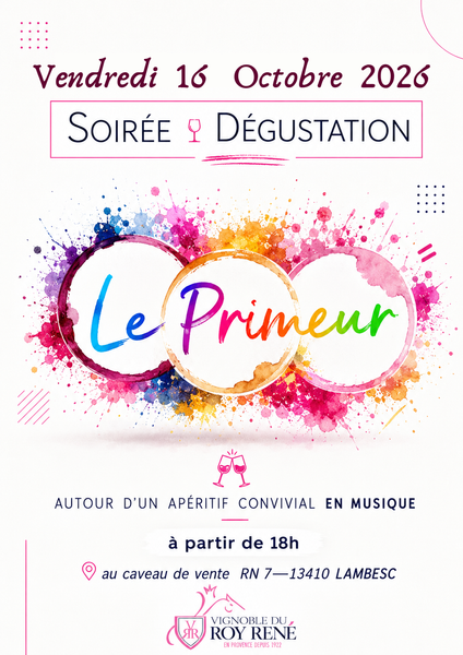 Soirée dégustation "Le Primeur du Roy René" au vignoble du Roy René