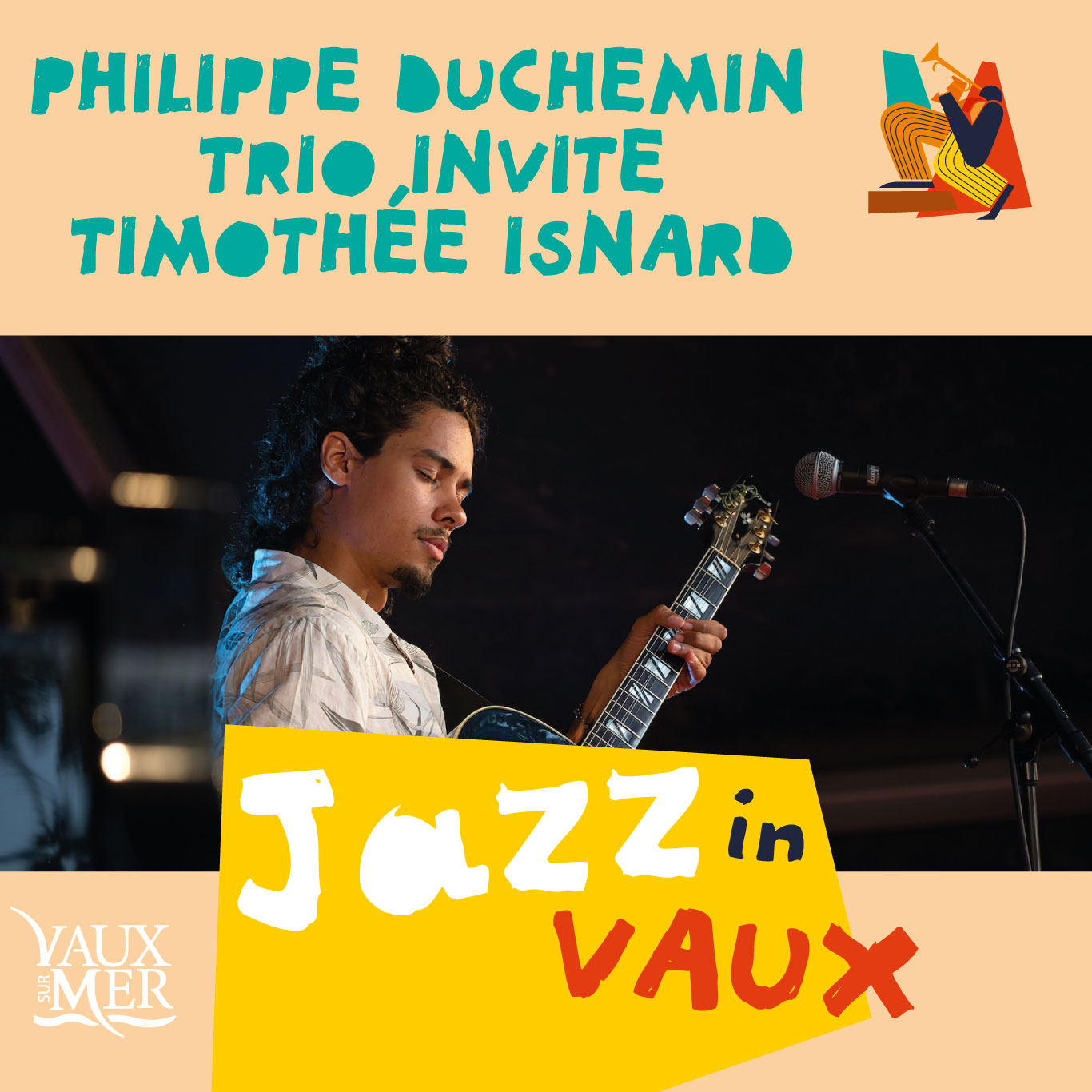 Jazz In Vaux - Philippe Duchemin Trio invite Timothée Isnard