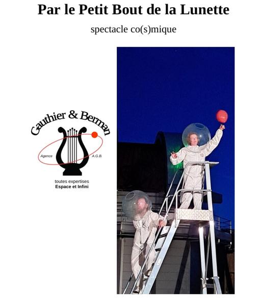 spectacle cosmique - © Observatoire Baronnies Provençales Spectacle 'Par le petit bout de la lunette'_Saint-Léger-les-Mélèzes - © Observatoire Baronnies Provençales