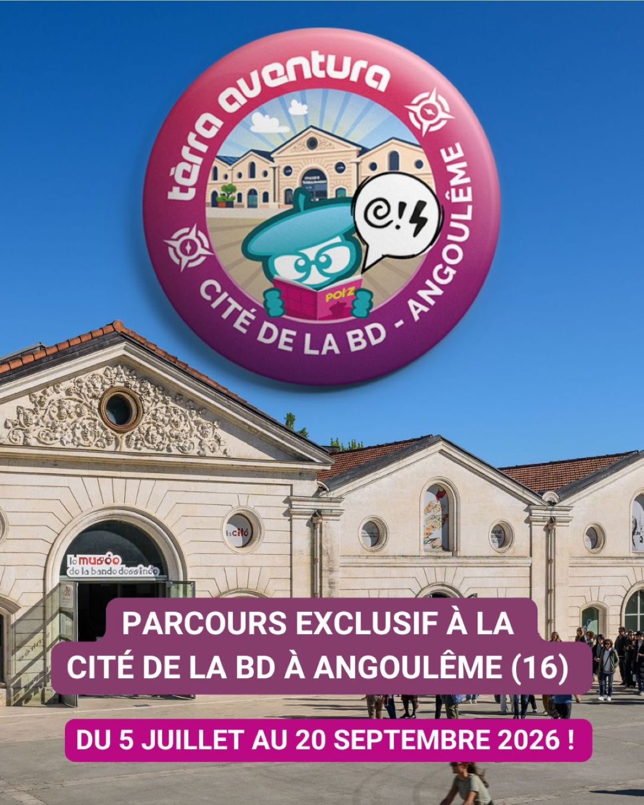 Tèrra Aventura - Parcours éphémère à la Cité de la BD