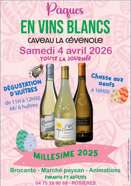 Pâques en vins blancs - Dégustation du Millésime 2026_Rosières