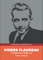 Pierre Flaureau, itinéraire rebelle - MRDI