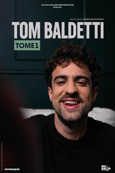Tom Baldetti | Comédie des Volcans