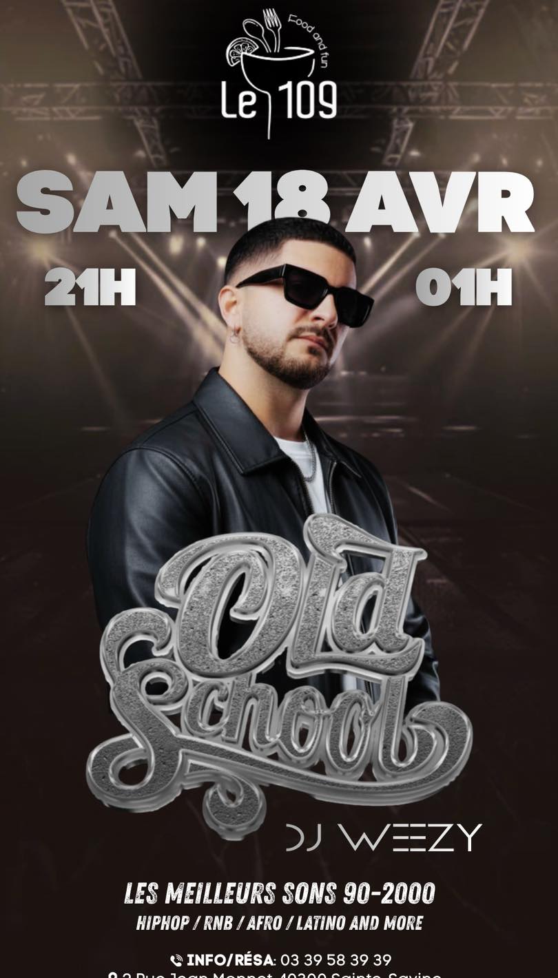 Soirée DJ WEEZY au 109 — visuel événement