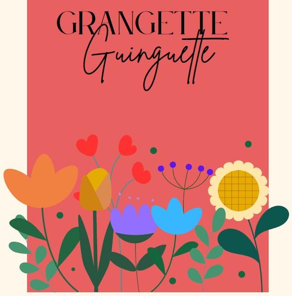Grangette Guinguette