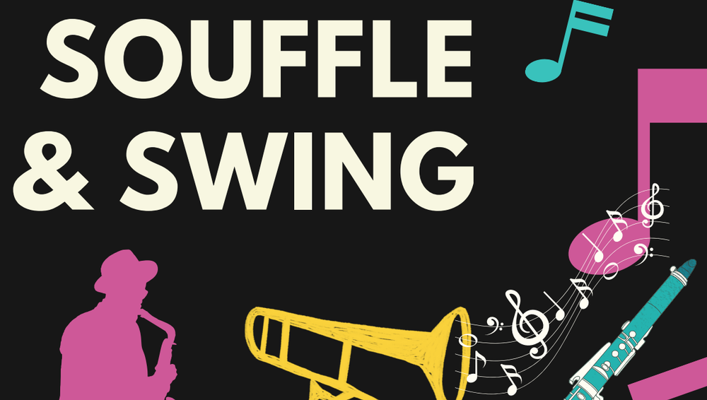SOUFFLE & SWING
