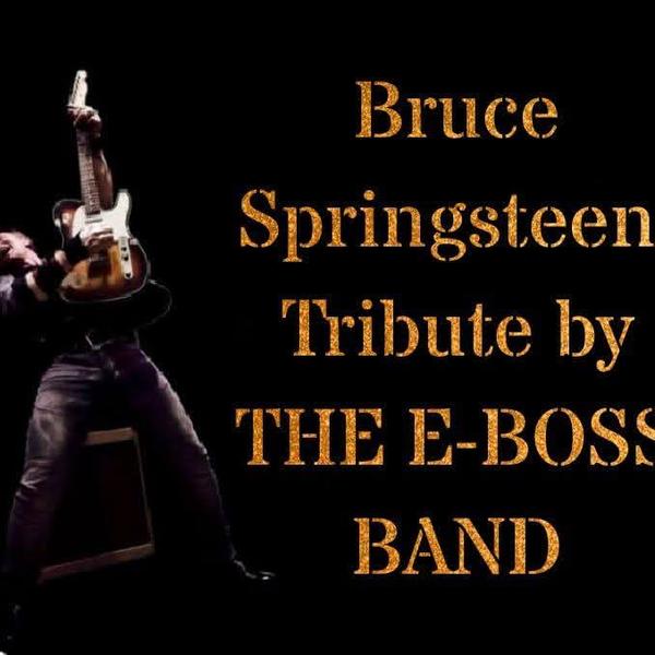 Soirée hommage au BOSS alias BRUCE SPRINGSTEEN avec THE E BOSS BAND Tribute 