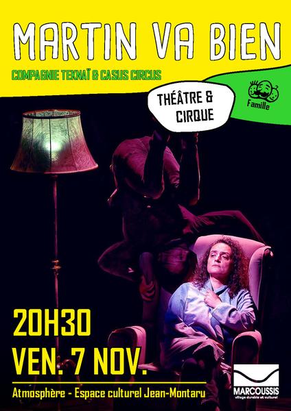  Spectacle - Martin va bien