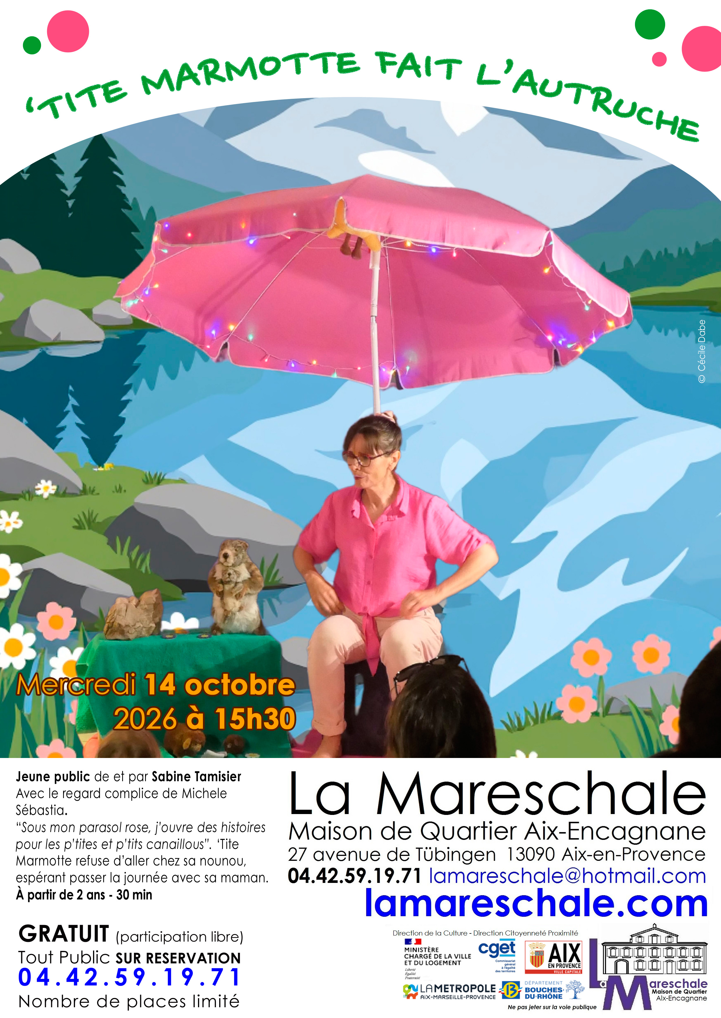 Spectacle - 'Tite marmotte fait l'autruche