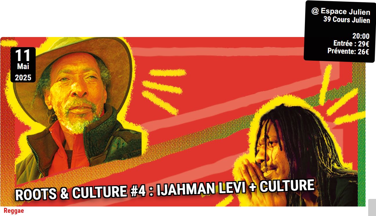 Roots et Culture #4 : Ijahman Levi + Culture