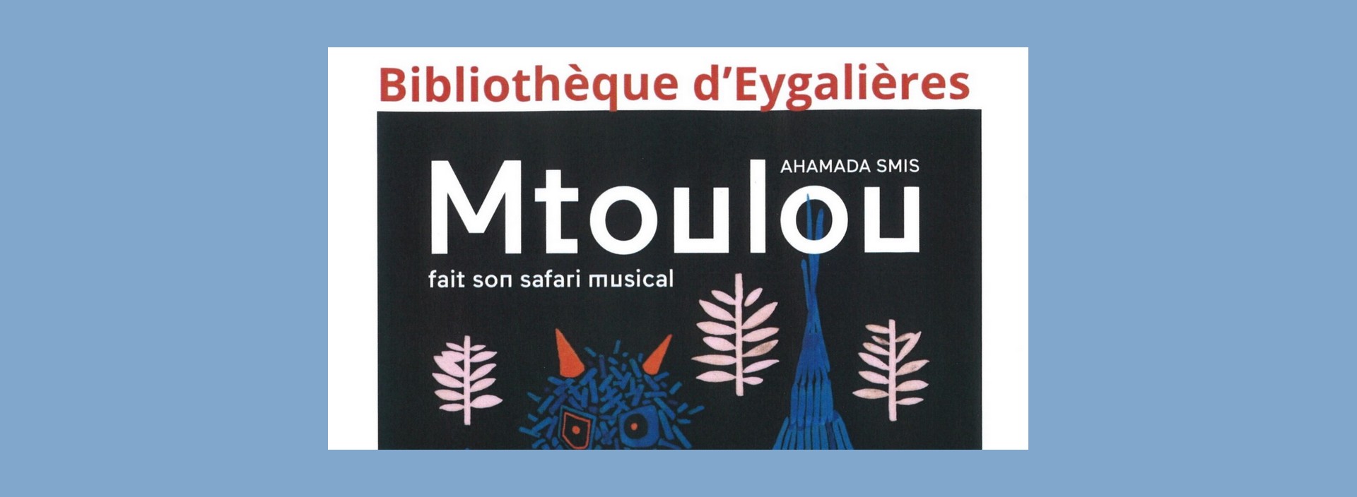 Activités vacances Toussaint Médiathèque Eygalières