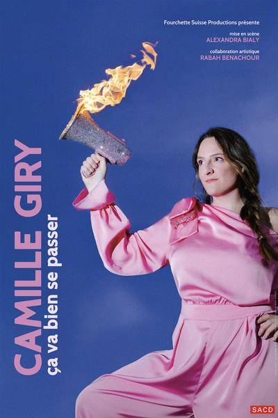 Camille Giry - Ca va bien se passer | Comédie des Volcans