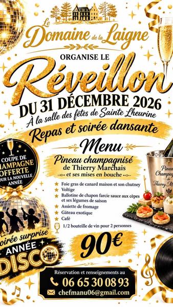 Réveillon du Domaine de la Laigne