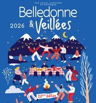 Belledonne & veillées 2026