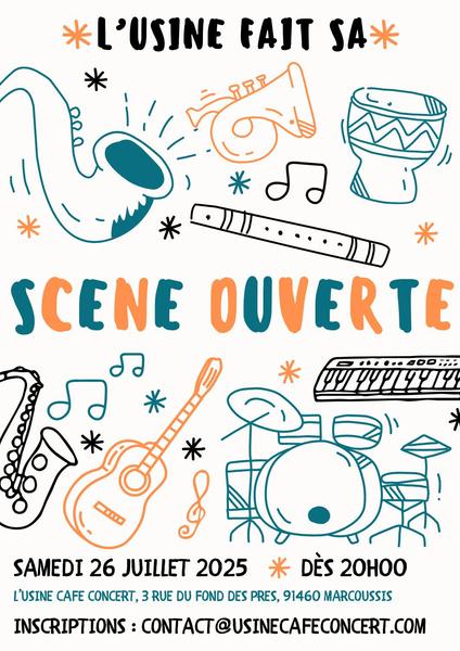 L'Usine Café/Concert fait sa SCENE OUVERTE 